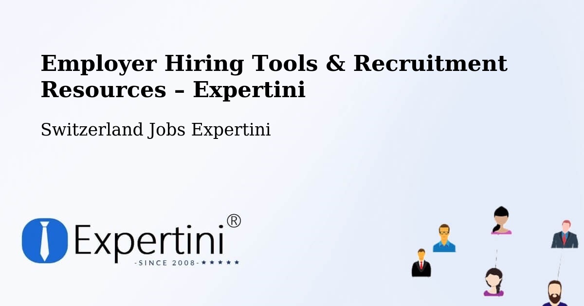 Employer Hiring Tools & Recruitment Resources – Stabio - Stabio, Switzerland Jobs Expertini