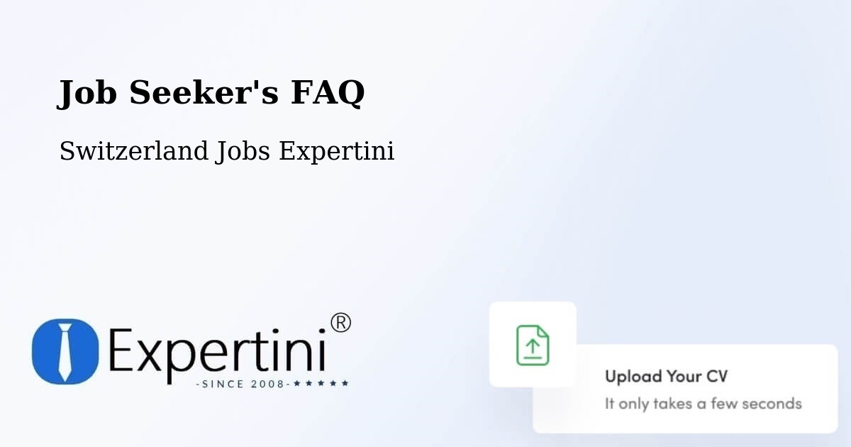Job Seeker FAQ – Stabio - Switzerland Jobs Expertini