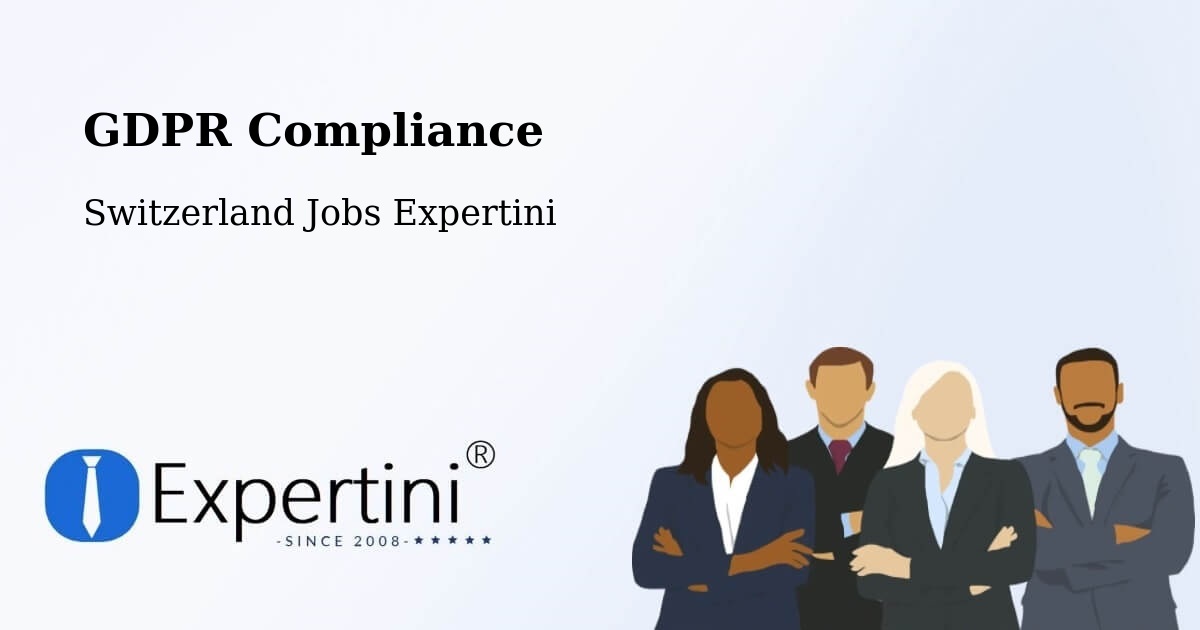 EU GDPR Compliance Statement – Stabio - Switzerland Jobs Expertini
