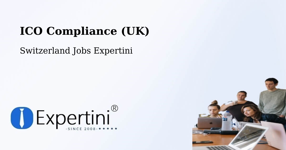 UK Data Protection & ICO Compliance – Stabio - Switzerland Jobs Expertini